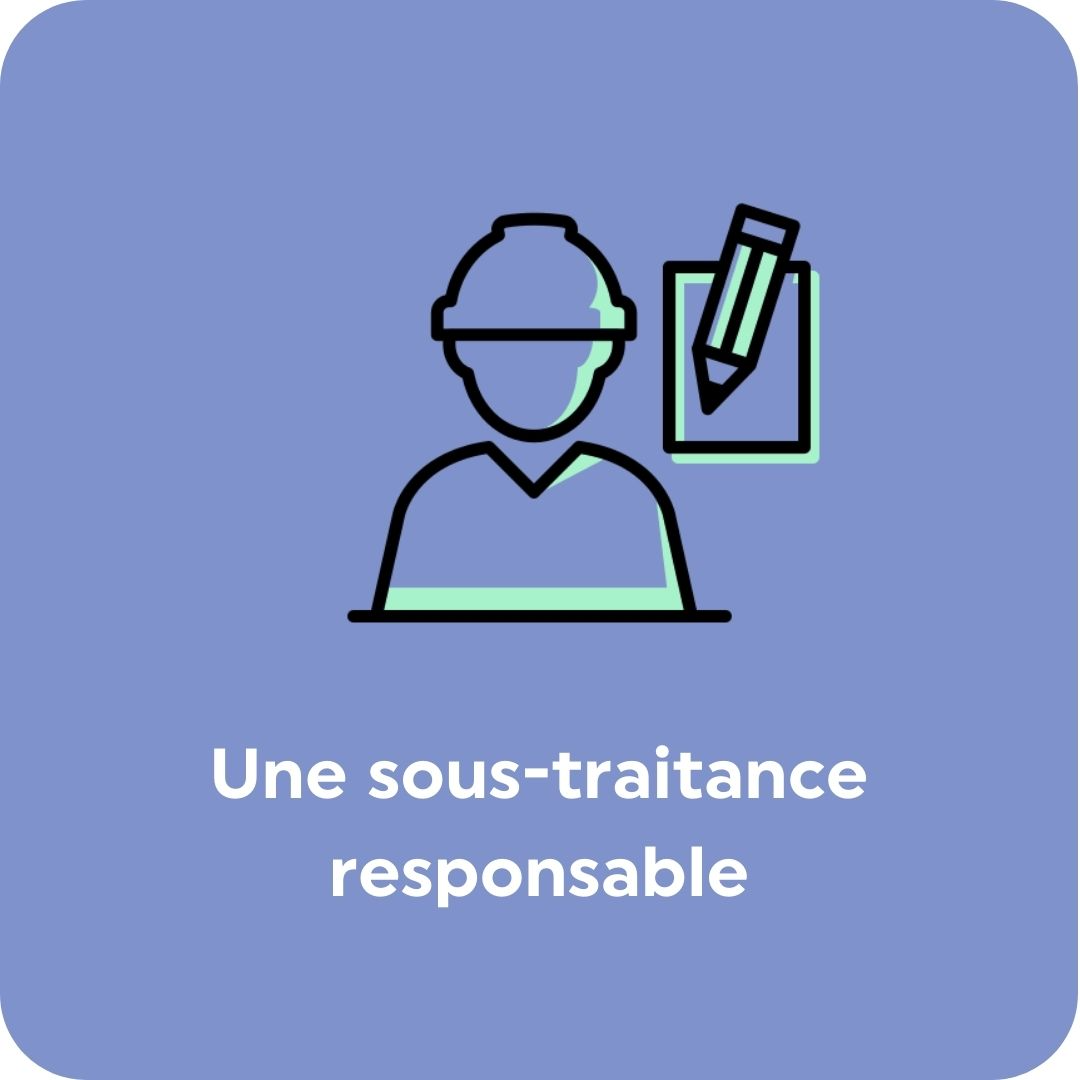 Une sous-traitance responsable